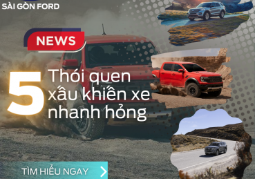 5 THÓI QUEN XẤU KHIẾN XE Ô TÔ NHANH HỎNG
