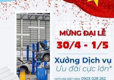 CHÀO MỪNG ĐẠI LỄ 30.04 . 01.05 CÙNG SÀI GÒN FORD